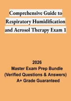 Comprehensive Respiratory Humidification and Aerosol Therapy Exam Guide &ndash; Respiratory Care Study Notes and Test Preparation