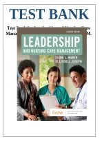 Test Bank for Leadership and Nursing Care Management&comma; 7th Edition by M&period; Lindell Joseph and Diane Huber &vert; ISBN 9780323697125 &vert; All 26 Chapters Covered &vert; Complete
