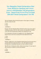 New Hampshire Dental Jurisprudence Real Exam 300 Review Questions and Correct Answers with Rationales&sol; NH Jurisprudence Exam &ndash; Dental Exam Newest Prep Test Bank 2026-2027&sol; Dental Jurisprudence Test NH