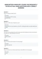 Ammunition Handler&rsquo;s Course 108 Frequently&NewLine;Tested Actual Exam Questions With Correct&NewLine;Answers