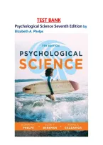 Test Bank for Psychological Science&comma; 7th Edition by Elizabeth A&period; Phelps&comma; Elliot Berkman & Michael S&period; Gazzaniga &vert; All Chapters Complete &vert; Verified Questions & Answers &vert; Latest 2026&sol;2027 Update