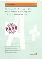 NU 185 Exam 1  &ndash; Med-Surg II &ndash; &lpar;2026&rpar; &NewLine;Actual Questions & Answers &lpar;Galen &NewLine;College&rpar; 100&percnt; Guarantee Pass
