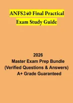ANFS240 Final Practical Exam Study Guide &ndash; Practical Assessment Review&comma; Revision Notes and Exam Preparation