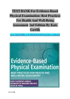 Test Bank for Evidence-Based Physical Examination&colon; Best Practices for Health and Well-Being Assessment&comma; 2nd Edition by Kate Sustersic Gawlik&comma; Bernadette Mazurek Melnyk & Alice M&period; Teall &vert; Chapters 1&ndash;30 &vert; Questions and Answers A&plus; Grade