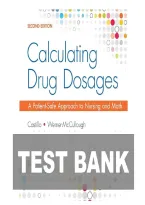 TEST BANK FOR Calculating Drug Dosages&colon; A Patient-Safe Approach to Nursing and Math Second Edition by Sandra Luz Martinez de Castillo&comma; Maryanne Werner-McCullough ISBN&colon;978-1719641227 COMPLETE GUIDE ALL CHAPTERS COVERED 100&percnt; VERIFIED A&plus; GRADE ASSURED&excl;&excl;&excl;&excl;&excl;