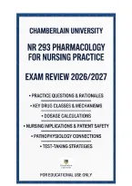 Chamberlain University NR 293 Pharmacology for Nursing Practice Exam Prep 2026&sol;2027 &vert; 100 Practice Questions with Answers & Detailed Rationales