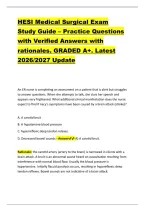 HESI Medical Surgical Exam &NewLine;Study Guide &ndash; Practice Questions &NewLine;with Verified Answers with &NewLine;rationales&period; GRADED A&plus;&period; Latest &NewLine;2026&sol;2027 Update 