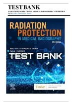 Test Bank for Radiation Protection in Medical Radiography&comma; 9th Edition by Sherer &vert; Chapters 1&ndash;16 Study Guide