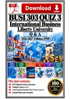 BUSI 303 Quiz 3 &vert; International Business &vert; Liberty University &vert; Q & A &vert; 2026&sol;2027 Edition 