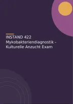 INSTAND 422 Mykobakteriendiagnostik - Kulturelle Anzucht Exam
