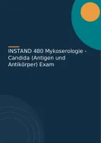 INSTAND 480 Mykoserologie - Candida &lpar;Antigen und Antik&ouml;rper&rpar; Exam