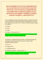New Hampshire Counseling Jurisprudence &NewLine;Exam And Practice Exam Newest 2026&sol; 2027 &NewLine;Test Bank&vert; Nh Counseling Jurisprudence &NewLine;Exam Prep With Complete 300 Real Exam &NewLine;Questions And Correct Verified Answers&sol; &NewLine;Already Graded A&plus; &lpar;Most Recent&excl;&excl;&rpar; 