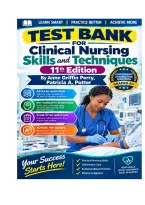 Test Bank For Clinical Nursing Skills and Techniques 11th Edition by Anne Griffin Perry&comma; Patricia A&period; Potter Comprehensive Examination Questions Graded A&plus;&period;pdf&NewLine;&NewLine;