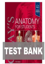 Test Bank For  Gray's Anatomy 4Th Edition By Richard L&period; Drake&comma; A&period; Wayne Vogl Isbn&colon;978-0323934237 Complete Guide All Chapters Covered 100&percnt; Verified A&plus; Grade Assured &excl;&excl;&excl;&excl;