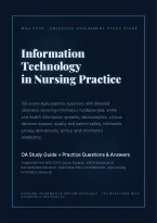 WGU D220 IT in Nursing Practice OA 2026&sol;2027 &vert; Study Guide &plus; Practice Q&A &vert; Grade A&NewLine;&NewLine;