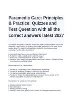 Paramedic Care&colon; Principles & Practice &ndash; Quizzes and Test Questions with Correct Answers &ndash; Comprehensive Paramedic Exam Preparation Test Bank