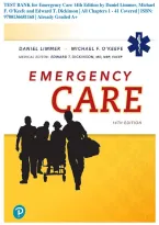 TEST BANK for Emergency Care 14th Edition by Daniel Limmer&comma; Michael F&period; O'Keefe and Edward T&period; Dickinson &vert; All Chapters 1 - 41 Covered &vert; ISBN&colon; 9780136681168 &vert; Already Graded A&plus; &vert; Latest &lpar;2026&sol;2027&rpar; Updated Version &lbrace;JUST RELEASED&rcub;