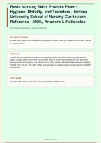 Basic Nursing Skills Practice Exam&colon; Hygiene&comma; Mobility&comma; and Transfers &vert; Indiana University School of Nursing Curriculum Reference &vert; 98 Questions &vert; Answers & Rationales &vert; 2026&sol;2027&NewLine;