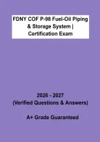 FDNY COF P-98 Fuel-Oil Piping & Storage System Certification Exam 2026&ndash;2027 &vert; Comprehensive Certificate of Fitness Study Guide PDF &vert; NYC Fire Safety Exam Prep