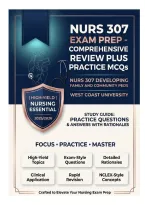 NURS 307 Developing Family and Community &lpar;PEDS&rpar; Exam Prep &mdash; Comprehensive Review &plus; Practice MCQs &mdash; West Coast University 2025&sol;2026