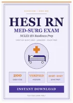 HESI RN Med-Surg Exam 2026&sol;2027 &vert; 200 Verified Questions & Answers &vert; Elsevier NCLEX-RN Readiness Prep &vert; Instant Download