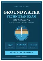 DC Groundwater Technician Exam 2026&sol;2027 &vert; 150 Verified Questions & Answers &vert; DOEE Certification Prep &vert; Instant Download