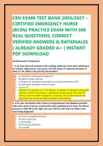 Cen Exam Test Bank 2026&sol;2027 &ndash; Certified Emergency Nurse &lpar;Bcen&rpar; Practice Exam With 300 Real Questions&comma; Correct Verified Answers & Rationales &vert; Already Graded A&plus; &vert; Instant Pdf Download