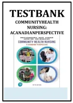 Test Bank for Community Health Nursing&colon; A Canadian Perspective&comma; 5th Edition by Lynnette Leeseberg Stamler&comma; Lucia Yiu&comma; Aliyah Dosani&comma; Josephine Etowa & Cheryl van Daalen-Smith &vert; All Chapters Complete &vert; Verified Questions & Answers with Rationales &vert; Latest 