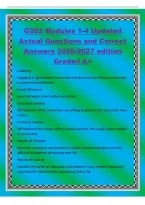 G202 Modules 1-4 Updated&NewLine;Actual Questions and Correct&NewLine;Answers 2026&sol;2027 edition&NewLine;Graded A&plus;&NewLine;Lobbying&NewLine;engaging in government processes and decisions to influence outcome&NewLine;to preferred preference&NewLine;Social Efficiency&NewLine;most net value from limited resources