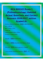 GCU BIO322 Exam 1&NewLine;&lpar;Pathophysiology&rpar; Updated&NewLine;Actual Questions and Correct&NewLine;Answers 2026&sol;2027 edition&NewLine;Graded A&plus;