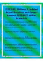 ISYE 6501 Midterm 2 Updated&NewLine;Actual Questions and Correct&NewLine;Answers 2026&sol;2027 edition&NewLine;Graded A&plus;&NewLine;Main reasons to limit number of factors in model -Overfitting -&NewLine;when &num; of factors is close to or larger than &num; of data points&semi; Simplicity -&NewLine;simple models ar