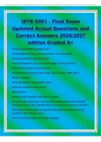ISYE 6501 - Final Exam&NewLine;Updated Actual Questions and&NewLine;Correct Answers 2026&sol;2027&NewLine;edition Graded A&plus;&NewLine;What do descriptive questions ask&quest;&NewLine;What happened&quest; &lpar;e&period;g&period;&comma; which customers are most alike&rpar;&NewLine;What do predictive questions ask&quest;&NewLine;What will happen&quest; &lpar;e&period;g&period;&comma; what