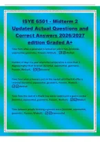 ISYE 6501 - Midterm 2&NewLine;Updated Actual Questions and&NewLine;Correct Answers 2026&sol;2027&NewLine;edition Graded A&plus;&NewLine;Time from when a generator is turned on until it fails &lpar;binomial&comma;&NewLine;exponential&comma; geometric&comma; Poisson&comma; Weibull&rpar;&period; -Weibull&NewLine;Number of days in a year where the t