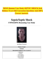 NR341 Sepsis&sol;Septic Shock Unfolding Reasoning Case Study &ndash; Jack Holmes&comma; 72 Years Old &ndash; Questions and Correct Answers