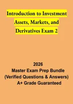 Introduction to Investment Assets&comma; Markets and Derivatives Exam 2 &ndash; Study Guide and Practice Review