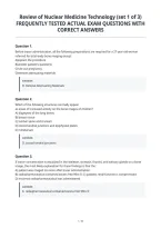 Review of Nuclear Medicine Technology &lpar;set 1 of 3&rpar;&NewLine;FREQUENTLY TESTED ACTUAL EXAM QUESTIONS WITH&NewLine;CORRECT ANSWERS
