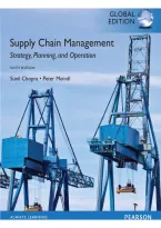 Test Bank for Supply Chain Management&colon; Strategy&comma; Planning&comma; and Operation&comma; 6th Edition by Sunil Chopra and Peter Meindl &ndash; All Chapters