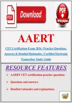 AAERT CET Certification Exam 2026 &vert; Practice Questions&comma; Answers & Detailed Rationales &vert; Certified Electronic Transcriber Study Guide&NewLine;