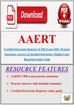AAERT Certified Electronic Reporter &lpar;CER&rpar; Exam 2026 &vert; Practice Questions&comma; Answers & Detailed Rationales &vert; Digital Court Reporting Study Guide