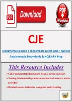 CJE Fundamentals Benchmark Exam 2 &vert; Practice Questions&comma; Answer Explanations & Nursing Review