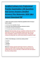 Certified Culinary Arts Professional&NewLine;Practice Examination 100 Questions&NewLine;And Correct Answers &lpar;Verified&NewLine;Answers&rpar; Plus Rationales 2026 Q&A&NewLine;Instant Download Pdf