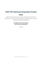 AAPC CPC Final Exam Preparation Practice &NewLine;Exam&NewLine;Certified Professional Coder Review&colon; Medical Terminology and Anatomy&comma; CPT &NewLine;Guidelines&comma; E&sol;M&comma; Anesthesia&comma; Surgery&comma; Radiology&comma; Pathology&comma; Medicine&comma; HCPCS Level &NewLine;II&comma; ICD-10-CM&comma; Modifiers and Compliance&NewLine;200 M