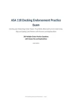 ASA 118 Docking Endorsement Practice &NewLine;Exam&NewLine;Docking and Undocking Under Power&comma; Prop Walk&comma; Wind and Current&comma; Dock Lines&comma; &NewLine;Slips and Spring Lines Review with Answers and Explanations&NewLine;200 Multiple-Choice Practice Questions&NewLine;with Answer Key and Explanation