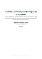 California Land Surveyor-in-Training &lpar;LSIT&rpar; &NewLine;Practice Exam&NewLine;Surveying Mathematics&comma; Error Theory&comma; Measurements&comma; Traverse and Curves&comma; GNSS &NewLine;and Datums&comma; Photogrammetry&comma; Boundary Law&comma; PLSS and California Surveying Law &NewLine;Review with Answers and Explanations