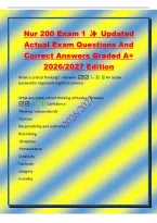 Nur 200 Exam 1  Updated&NewLine;Actual Exam Questions And&NewLine;Correct Answers Graded A&plus;&NewLine;2026&sol;2027 Edition&NewLine;What is critical thinking&quest; - Answers  An active&NewLine;purposeful organized cognitive process&NewLine;What are some critical thinking attitudes - Answers&NewLine; Confidence