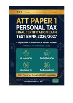 ATT Paper 1 Personal Tax Final Certification Exam Test Bank 2026&sol;2027 &ndash; Complete Practice Questions & Revised Answers &ndash; Personal Taxation Study Guide