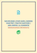 Nur 205 Exam 1 Study Guide &vert; Nursing Exam Prep &vert; Practice Questions &vert; 100&percnt; Verified &vert; A&plus; Guarantee