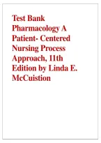 Pharmacology&colon; A Patient-Centered Nursing Process Approach 11th Edition Test Bank by Linda E&period; McCuistion &ndash; Exam Questions and Answers