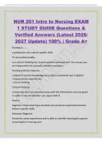 NUR 201 Intro to Nursing EXAM&NewLine;1 STUDY GUIDE Questions &&NewLine;Verified Answers &lpar;Latest 2026&sol;&NewLine;2027 Update&rpar; 100&percnt; &vert; Grade A&plus;&NewLine;Nursing is &period; &period; &period; &period;&NewLine;a profession not a set of specific skills&NewLine;To act professionally&period;&period;&period;&NewLine;use critical thinking ect&period; to give patient-cen