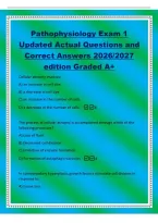 Pathophysiology Exam 1&NewLine;Updated Actual Questions and&NewLine;Correct Answers 2026&sol;2027&NewLine;edition Graded A&plus;&NewLine;Cellular atrophy involves&colon;&NewLine;A&rpar; an increase in cell size&period;&NewLine;B&rpar; a decrease in cell size&period;&NewLine;C&rpar; an increase in the number of cells&period;&NewLine;D&rpar; a decrease in the number 
